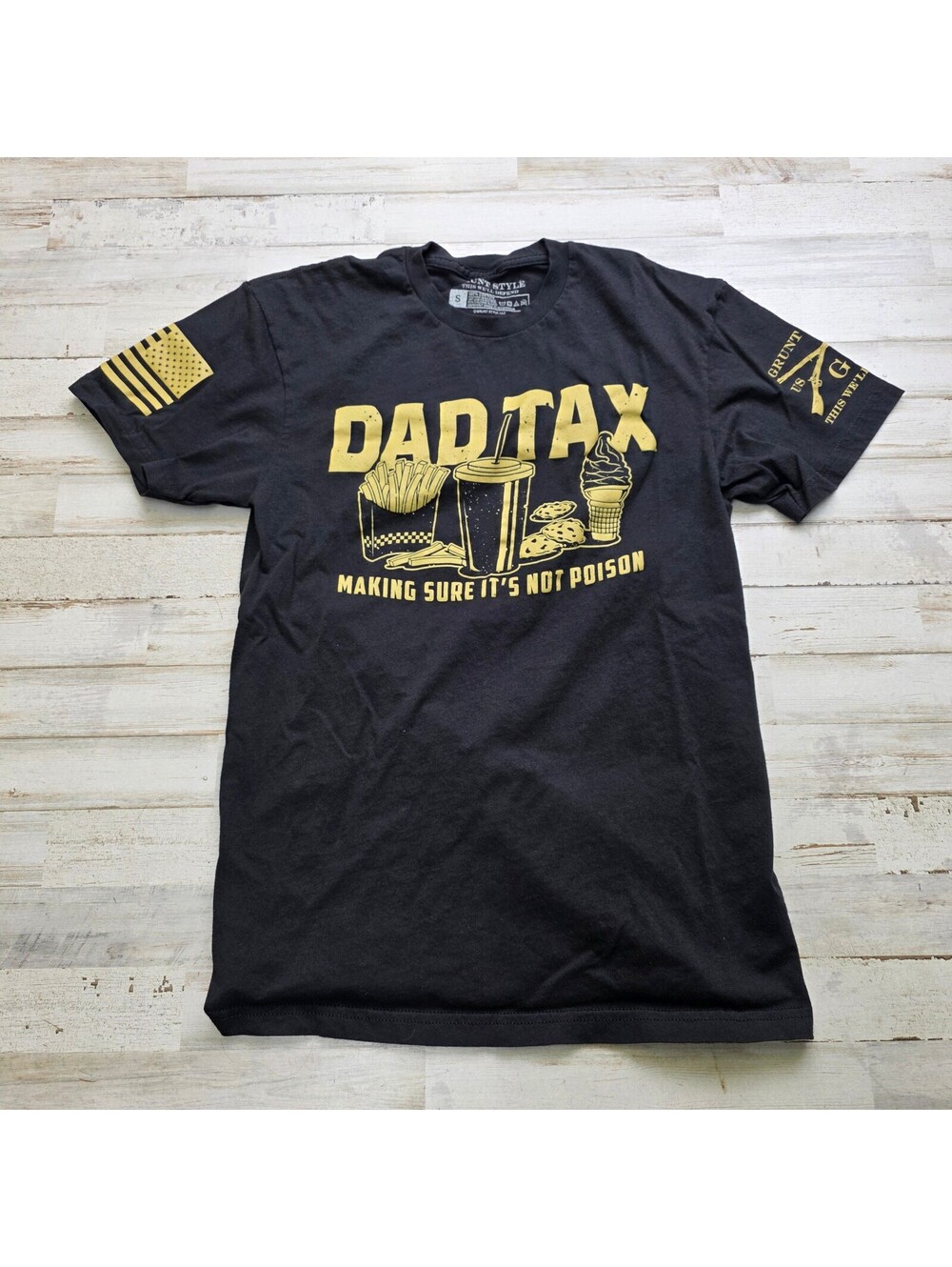 Grunt Style Dad Tax T-Shirt Men's S Black Making Sure It's Not Poison Graphic